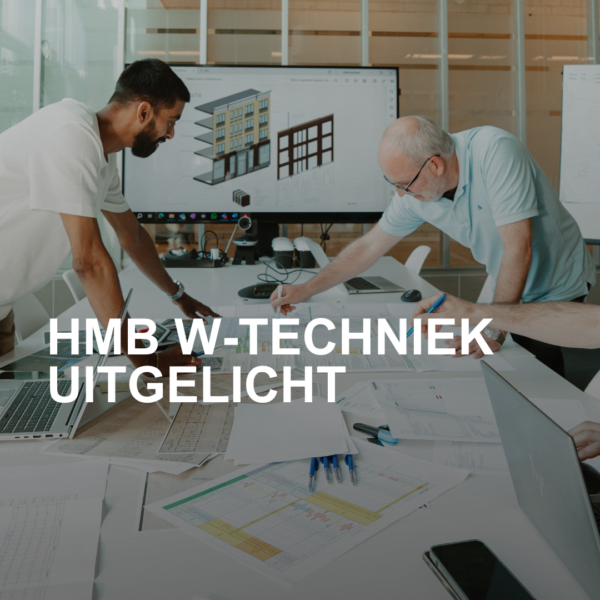 HMB W-TECHNIEK UITGELICHT