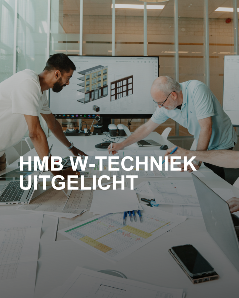 HMB W-TECHNIEK UITGELICHT